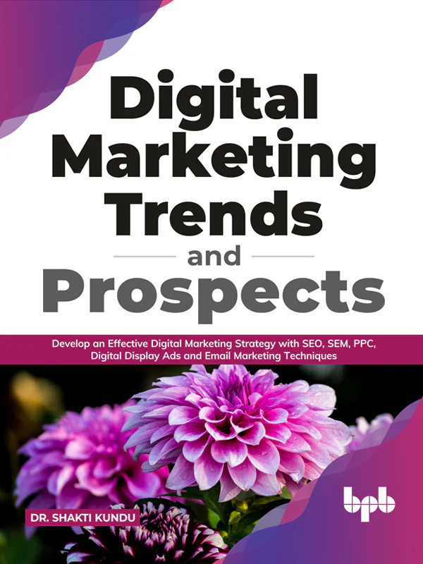 BPB Publication Digital Marketing Trends and Prospects
