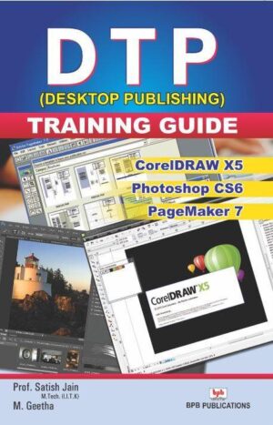 BPB Publication DTP (Desktop Publishing) Training Guide