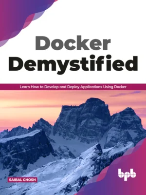 BPB Publication Docker Demystified