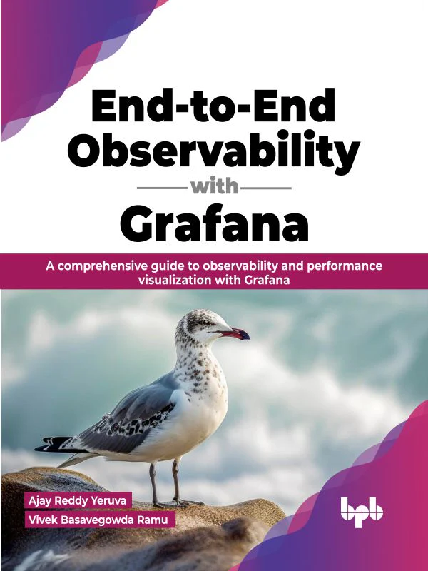 BPB Publication End-to-End Observability with Grafana