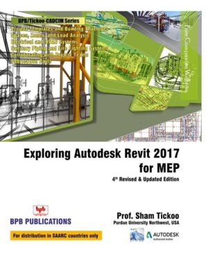BPB Publication Exploring Autodesk Revit 2017 for MEP