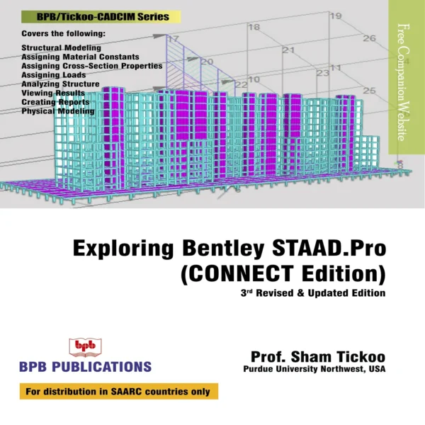 BPB Publication Exploring Bentley STAAD.Pro (Connect Edition)