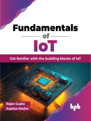 BPB Publication Fundamentals of IoT