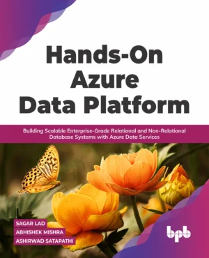 BPB Publication Hands-On Azure Data Platform