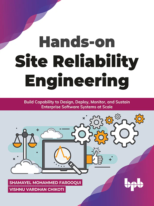 BPB Publication Hands-on Site Reliability Engineering