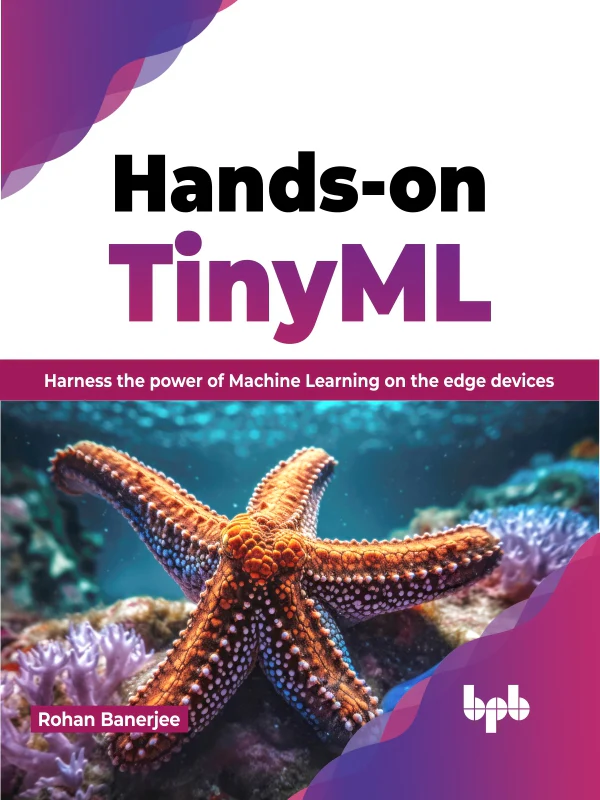 BPB Publication Hands-on TinyML