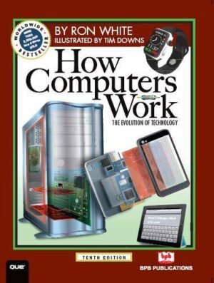 BPB Publication How Computers Work