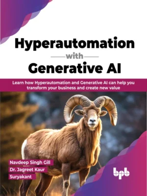 BPB Publication Hyperautomation with Generative AI
