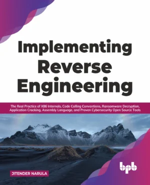 BPB Publication Implementing Reverse Engineering