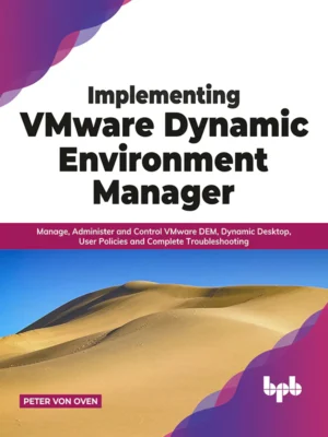 BPB Publication Implementing VMware Dynamic Environment Manager
