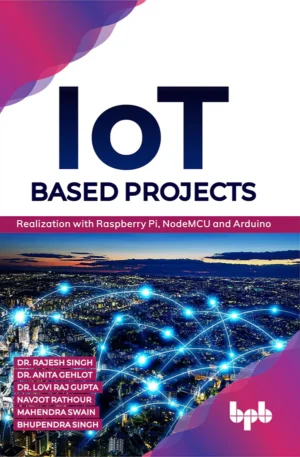 BPB Publication IOT Based Projects