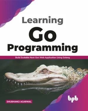 BPB Publication Learning Go Programming