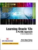 BPB Publication Learning Oracle 12C: A PL/SQL Approach