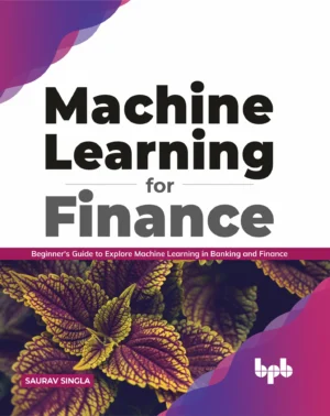 BPB Publication Machine Learning for Finance