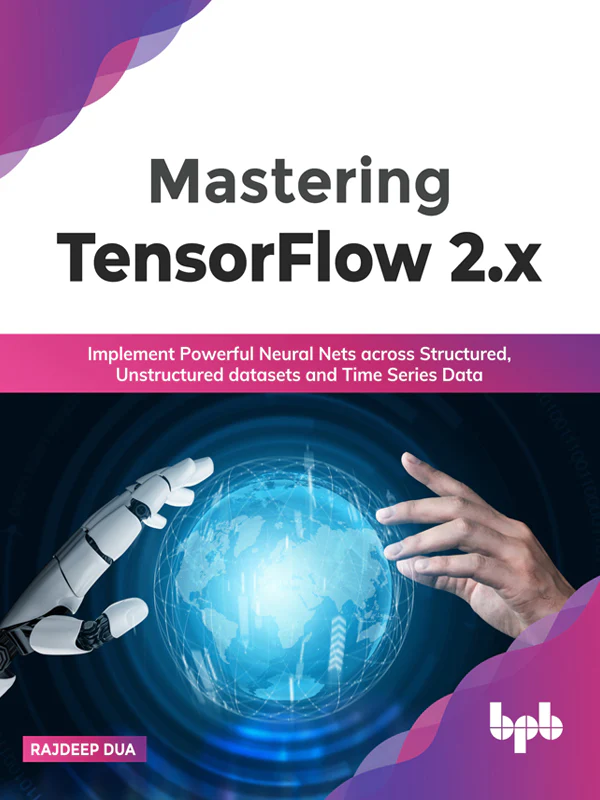 BPB Publication Mastering TensorFlow 2.x