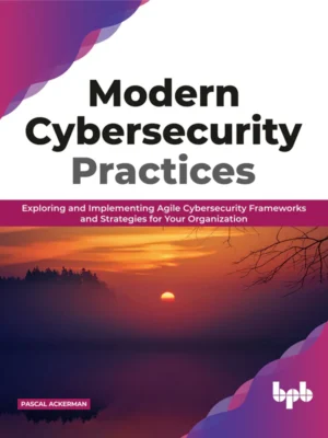 BPB Publication Modern Cybersecurity Practices