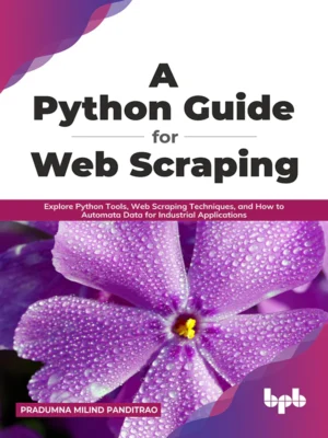 BPB Publication Python Guide for Web Scraping
