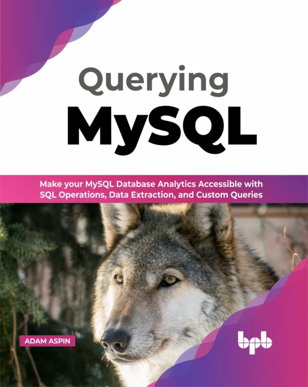 BPB Publication Querying MySQL