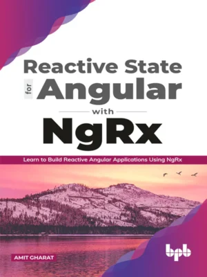 BPB Publication Reactive State for Angular with NgRx