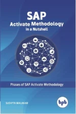 BPB Publication SAP Activate Methodology in a Nutshell