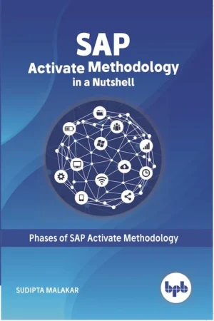 BPB Publication SAP Activate Methodology in a Nutshell
