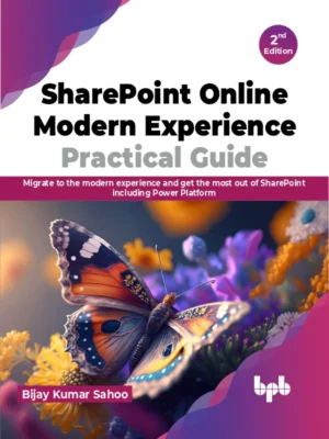 BPB Publication SharePoint Online Modern Experience Practical Guide