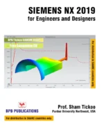 BPB Publication Siemens NX 2019 for Engineers & Designers