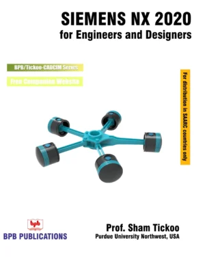 BPB Publication Siemens NX 2020 for Engineers & Designers