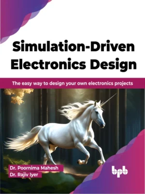 BPB Publication Simulation-Driven Electronics Design