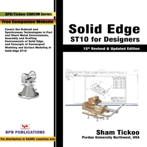 BPB Publication Solid Edge ST10 for Designers