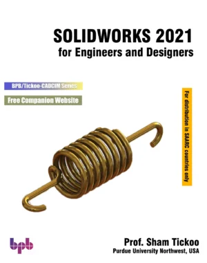 BPB Publication SolidWorks 2021 for Engineers & Designers