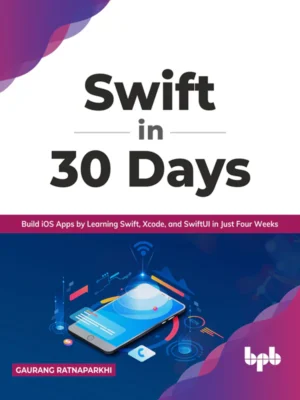 BPB Publication Swift in 30 Days