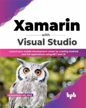 BPB Publication Xamarin with Visual Studio