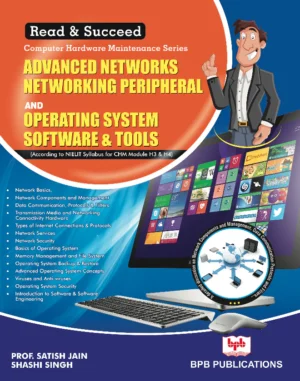 BPB Publication Advanced Networks Networking Peripheral And Operating System Software & Tools (H3-H4)