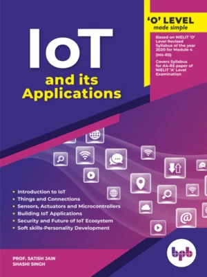 BPB Publication O Level Made Simple Internet of Things (IOT) & Its Applications
(M4-R5)