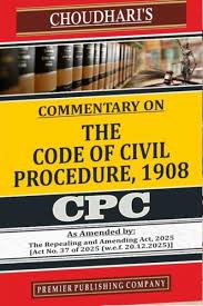 Premier Commentary on The Code of Civil Procedure 1908 by CHOUDHARI Reprint Edition 2026