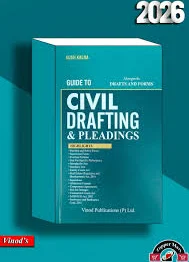 Vinod Publication Guide to Civil Drafting & Pleadings along with (Drafts and Forms) by Kush Kalra Edition 2026