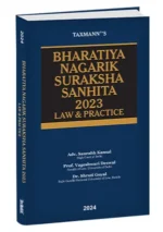 Taxmann Bharatiya Nagarik Suraksha Sanhita 2023 Law & Practice By Saurabh Kansal, Vageshwari Deswal, Shruti Goyal Edition 2024