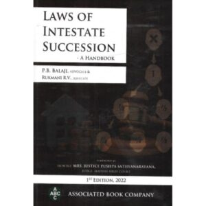 Associated Book Company Law of Intestate Succession A Handbook by P B Balaji  and Rukmani RV Edition 2022