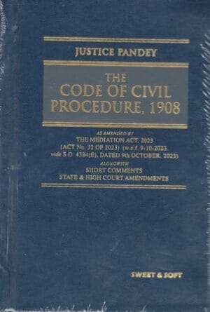 Sweet & Soft The Code of Civil Procedure 1908 (Pocket) By Justice Pandey Edition 2024