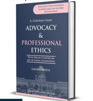 Vinod Publications K Gururaja Chari Advocacy & Professional Ethics by Gaurav Меhtа Edition 2024