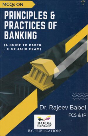 Book Corporation MCQs on Principles & Practices of Banking by Rajeev Babel Edition 2024