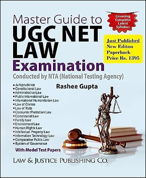 Law&Justice Master Guide to UGC NET LAW Examination BY Rashee Gupta Edition 2024
