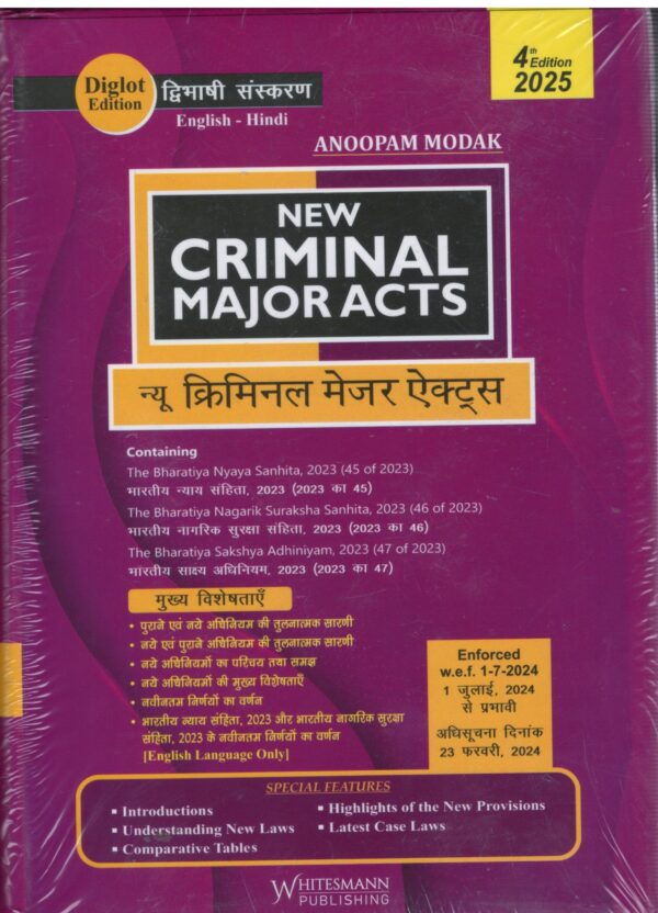 WHITESMANN PUBLISHING NEW CRIMINAL MAJOR ACTS By ANOOPAM MODAK (Diglot Edition) Pocket EDITION 2026