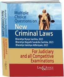 LAW & JUSTICE PUBLISHING MULTIPLE CHOICE QUESTIONS ON NEW CRIMINAL LAWS BY ANSHUL JAIN REPRINT EDITION 2026