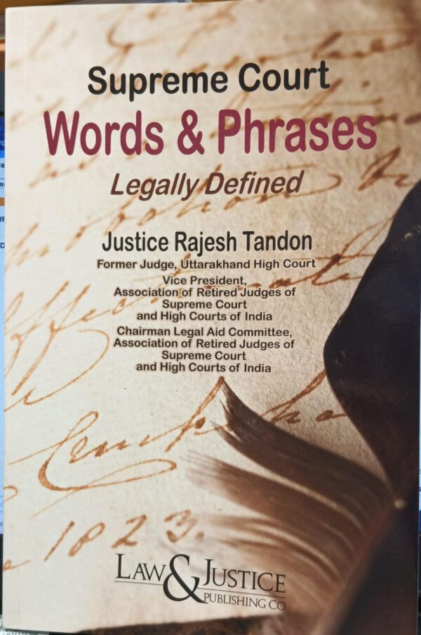 LAW & JUSTICE PUBLISHING SUPREME COURT WORDS & PHRASES