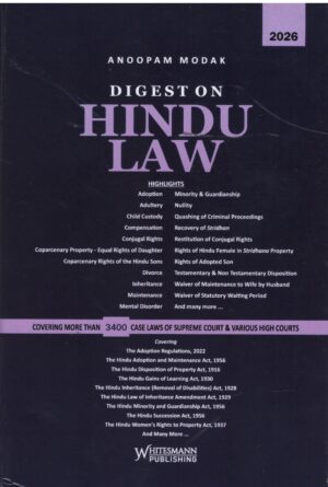 Whitesmann Publishing Digest on Hindu Law By Anoopam Modak Reprint Edition 2026