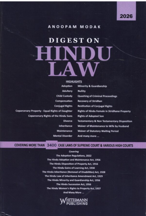 Whitesmann Publishing Digest on Hindu Law By Anoopam Modak Reprint Edition 2026