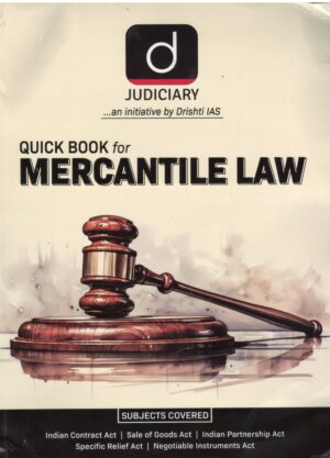 DRISHTI JUDICIARY QUICK BOOK FOR MERCANTILE LAW BY 1ST EDITION 2024