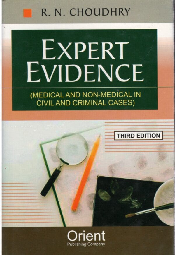 ORIENT PUBLISHING COMPANY EXPERT EVIDENCE BY R.N. CHOUDHRY 3RD REPRINT EDITION 2026
